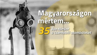 Magyarországon mértem - a csernobili atombaleset 35 évfordulójának emlék-előadása | Jövő TV