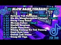 DJ SLOW BASS TERBARU 2024 | DJ VIRAL TIK TOK FULL BASS 🎵 DJ KU BERLAYAR TAK BERTEPIAN  | FULL ALBUM