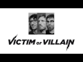 victim or villain album iii