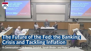 The Future of the Fed: A Conversation with Jeanna Smialek, Peter Conti-Brown, and Sarah Binder