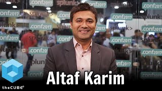 Altaf Karim, Cisco | Splunk .conf 2017