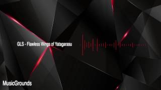 GLS - Flawless Wings of Yatagarasu