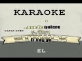 Los Strwck   Él Karaoke