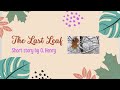 The last leaf | Short story by O. Henry | Summary