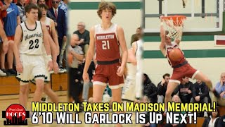 Middleton GOES AT Madison Memorial! 6'10 Sophomore Is Up Next!