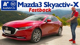 🔥🔥🔥 2019 Mazda3 Fastback Skyactiv-X 2.0 M Hybrid - Kaufberatung, Test deutsch, Review Fahrbericht