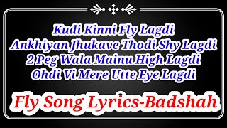 Badshah - Fly Lyrics | Shehnaaz Gill | Uchana Amit