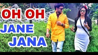 oh oh Jane Jaana | real love story | 2018 As creation | Raj Raaz gour