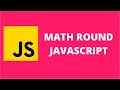 Math Round JavaScript