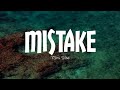 Mistake - Mimi Webb (Lyrics video)