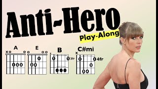 Anti-Hero (Taylor Swift) Guitar Chord/Lyric Play-Along