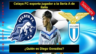 Celaya FC exporta jugador a la Seria A de Italia ¿Quién es Diego González?
