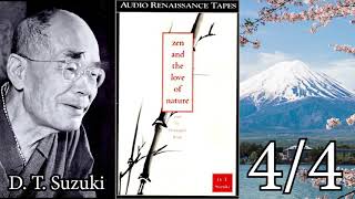 D. T. Suzuki: Zen and the love of nature 4/4 [Audio Renaissance Tapes]