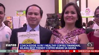 Coach Eddie 10 in 1 Healthy Coffee, Tinanghal bilang Best Trendy Coffee Brand sa Bansa