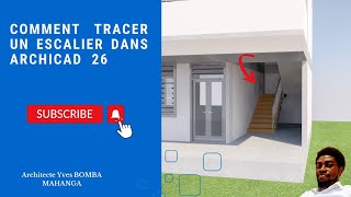 Leçon 9 : COMMENT TRACER UN ESCALIER DANS ARCHICAD 26