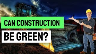 Green Construction Tips