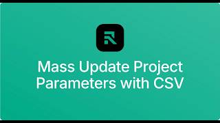 Mass Update Project Parameters with CSV