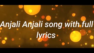 ANJALI ANJALI SONG WITH FULL LYRICS|SPB HITS|TAMIL SONG|TAMIL LYRICS WORLD