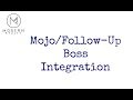 Mojo & FUB Integration