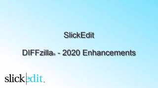 SlickEdit - 2020 DIFFzilla enhancements