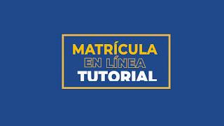 Tutorial Matrícula Online Colegio Bennett