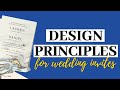 Design Principles for Wedding Invitations