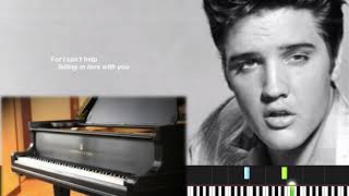 Elvis Presley - Can't Help Falling In Love (Piano Keyboard cover)