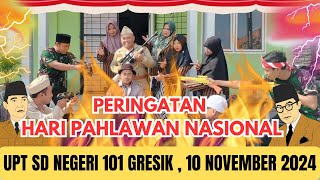 KEGIATAN 10 NOVEMBER UPT SD NEGERI 101 GRESIK #trending #viralvideo #pahlawan #surabaya #10november