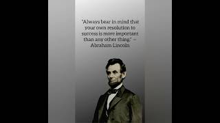 Abraham Lincoln quotes||Abraham Lincoln quotes about Life#quotes #motivationalquotes#shorts