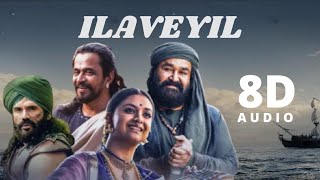 Ilaveyil ( 8D Audio ) - Marakkar | Keerthy Suresh | Mohanlal | Priyadarshan | Aashirvad Cinemas