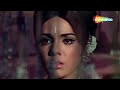 khiza ke phool pe aati kabhi do raaste 1969 rajesh khanna mumtaz classic sad hit song