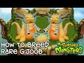 How To Breed Rare G'Joob | My Singing Monsters