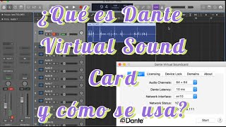 ¿Qué es Dante Virtual Sound Card y cómo se usa?