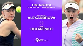 Ekaterina Alexandrova vs. Jelena Ostapenko | 2024 Adelaide Semifinal | WTA Match Highlights