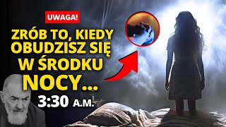 ⏰UWAGA: JEŚLI  OBUDZISZ SIĘ O 3:30H, POWIEDZ TE 3 SŁOWA...