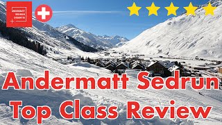 Andermatt Sedrun | Top Class Skiresort Info \u0026 Review | Switzerland