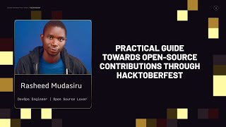 PRACTICAL GUIDE TOWARDS OPEN-SOURCE CONTRIBUTIONS THROUGH HACKTOBERFEST