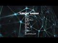 Turgay Sabah - Mükemmel (Official Audio)