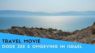 Dead Sea, Ein Gedi \u0026 Masada in Israël - Travel Movie Corners of the World