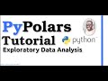 PyPolars Python Tutorial (Data Analysis with PyPolars & Pandas)