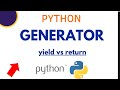 Python Generators | Generator function in python | yield keyword in python