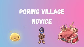 NovaRO Poring Village with a NOVICE