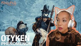 Otyken - Phenomenon | Reaction