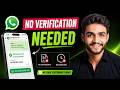 Use WhatsApp API Without Business Verification (2026 Guide)