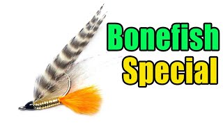 Bonefish Special Fly Tying - Chico Fernandez Fly Pattern