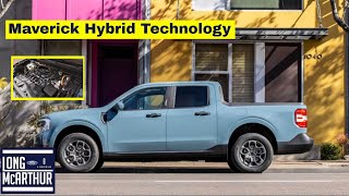 TECH TUESDAY: Hybrid Technology & Tips for Getting 40 MPG on the 2022 FORD MAVERICK