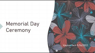 Kaynor Tech Memorial Day 2022