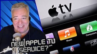 Apple TV Service Rumor - What The Tech Ep. 432
