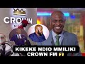 SALIM KIKE NDIO  MMILIKI WA CROWN FM