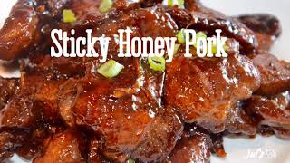 Sticky Honey Pork.